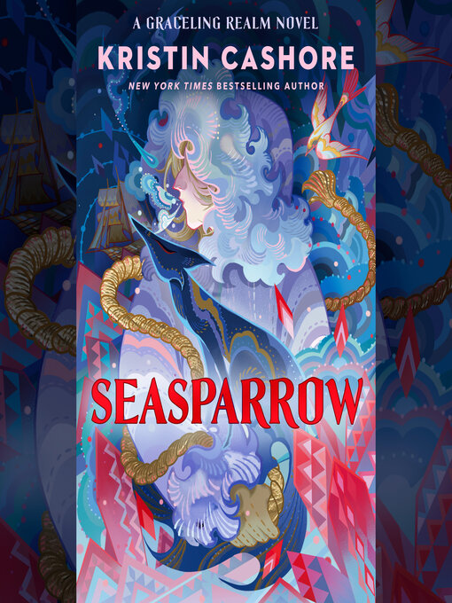 Title details for Seasparrow by Kristin Cashore - Available